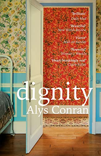 Dignity: From the award-winning author of Pigeon von W&N